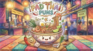 pad thai puns
